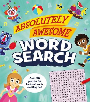 Cover of Absolutely Awesome Word Search