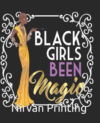 Book cover for Black Girls Been Magic