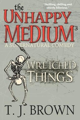 Cover of The Unhappy Medium 3