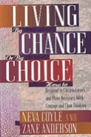 Cover of Living by Chance or by Choice