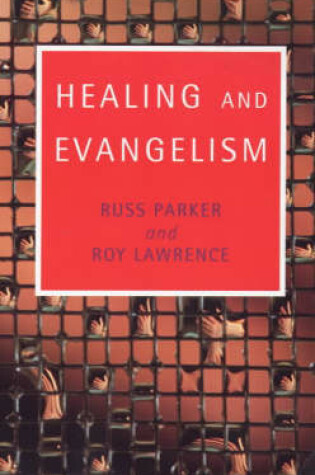 Cover of Healing and Evangelism