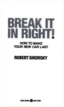 Book cover for Break it in Right!