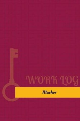 Cover of Marker Work Log
