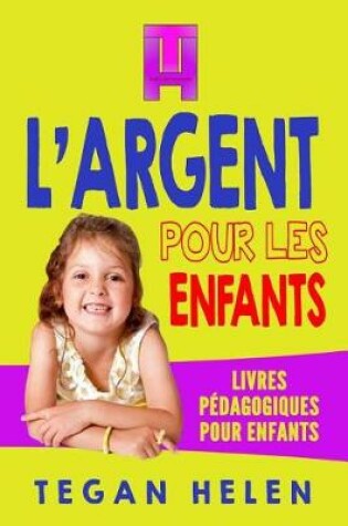 Cover of L'Argent Pour Les Enfants