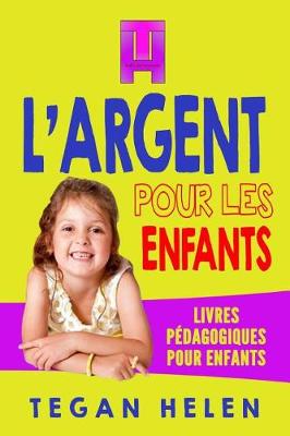 Cover of L'Argent Pour Les Enfants