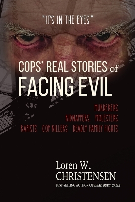 Book cover for Cops' Real Stories of Facing Evil
