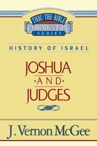 Cover of Thru the Bible Vol. 10: History of Israel (Joshua/Judges)
