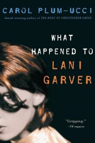 Cover of What Happened to Lani Garver