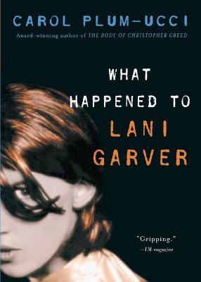 Book cover for What Happened to Lani Garver