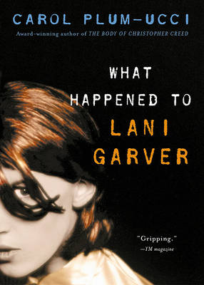 Book cover for What Happened to Lani Garver?
