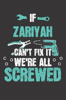 Book cover for If ZARIYAH Can't Fix It