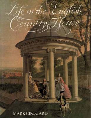 Book cover for Life in the English Country House