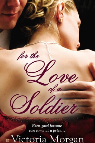 Cover of For the Love of a Soldier