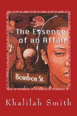 Book cover for The Essence of an Affair