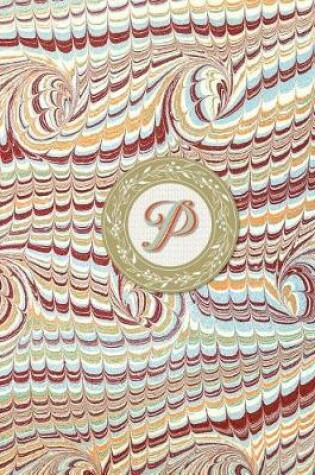 Cover of Monogrammed Planner 2019 Personalized Initial Letter P