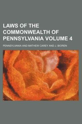 Cover of Laws of the Commonwealth of Pennsylvania Volume 4