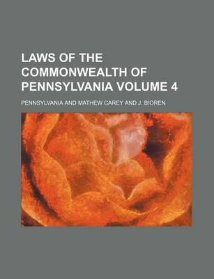 Book cover for Laws of the Commonwealth of Pennsylvania Volume 4