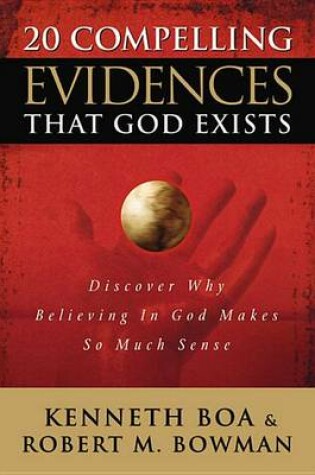Cover of 20 Compelling Evidences That God Exists
