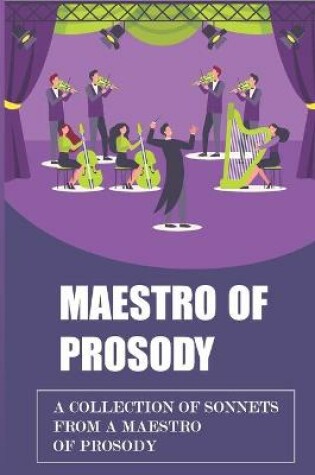 Cover of Maestro Of Prosody