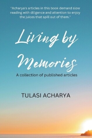 Cover of Living by Memories