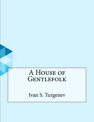 Book cover for A House of Gentlefolk