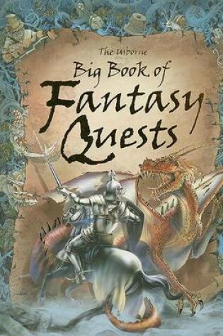 Cover of The Usborne Big Book of Fantasy Quests