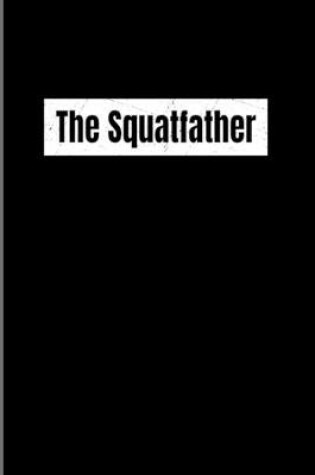 Cover of The Squatfather