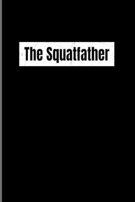 Book cover for The Squatfather