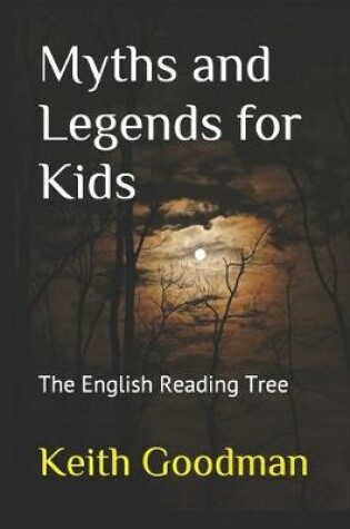 Cover of Myths and Legends for Kids