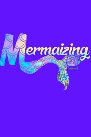 Cover of Mermaizing Notebook