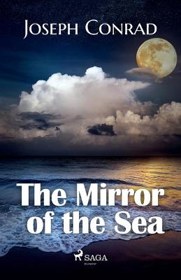 Book cover for The Mirror of the Sea SAGA