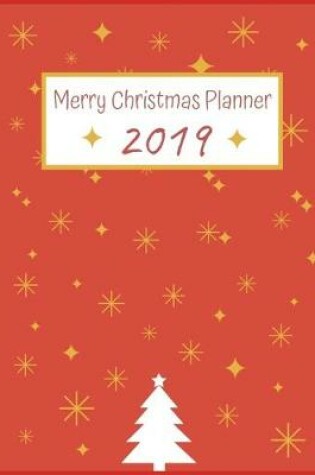 Cover of Merry Christmas Planner 2019