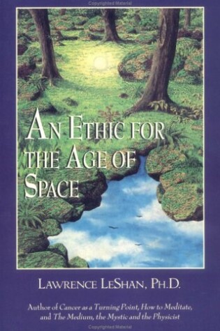 Cover of An Ethic for the Age of Space