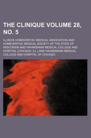 Cover of The Clinique Volume 28, No. 5