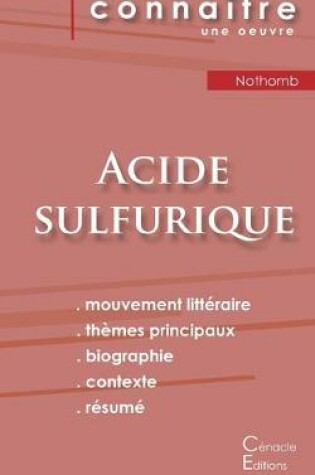 Cover of Fiche de lecture Acide sulfurique de Nothomb (Analyse litteraire de reference et resume complet)