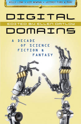 Book cover for Digital Domains: A Decade of Science Fiction & Fantasy