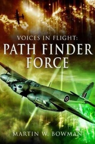 Cover of Voices in Flight: Pathfinder Force