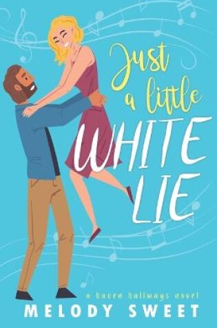 Cover of Just A Little White Lie