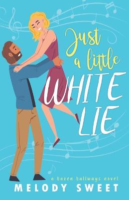 Book cover for Just A Little White Lie