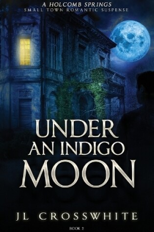 Cover of Under an Indigo Moon