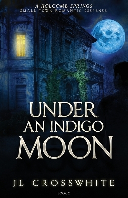 Book cover for Under an Indigo Moon