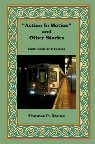 Cover of "Action In Motion" and Other Stories