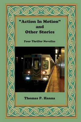 Book cover for "Action In Motion" and Other Stories