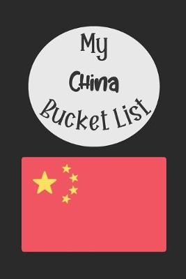 Book cover for My China Bucket List