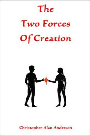 Cover of The Two Forces of Creation