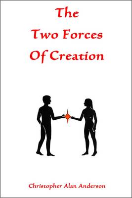 Book cover for The Two Forces of Creation