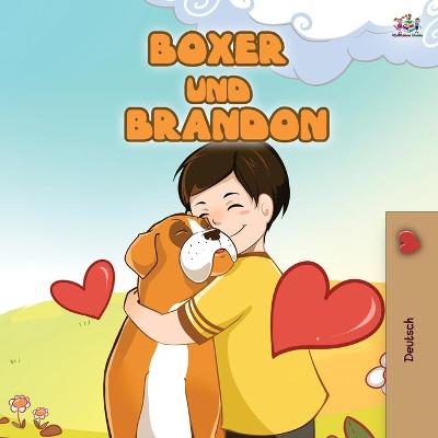 Book cover for Boxer and Brandon (German Children's Book)