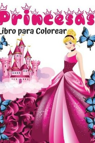 Cover of Princesas Libro para Colorear