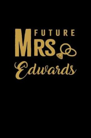 Cover of Future Mrs. Edwards