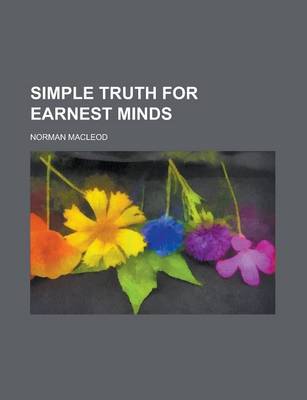 Book cover for Simple Truth for Earnest Minds